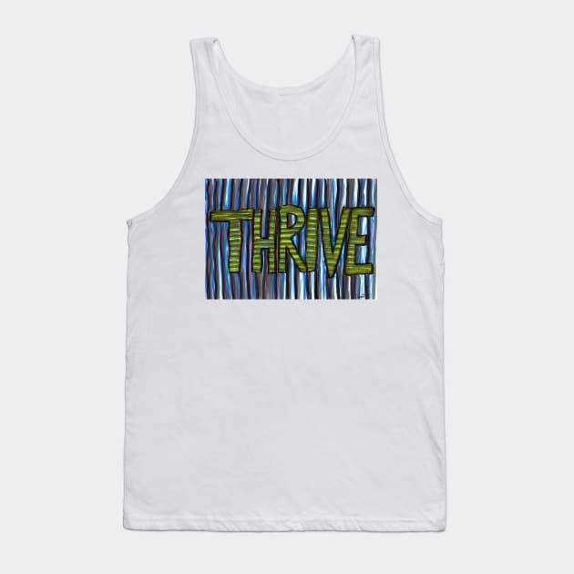 Thrive Tank Top by LukeMargetts